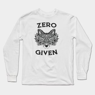 Zero Fox Given Funny Tee Pen and Ink Cute illustration T-Shirt Long Sleeve T-Shirt